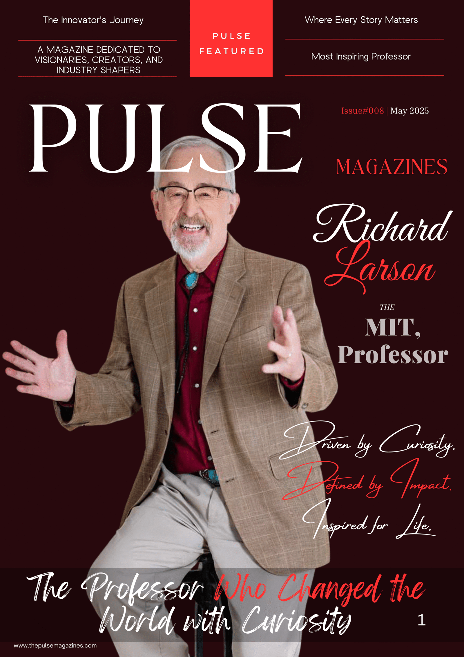 “Driven by Curiosity: The Professor Who Changed the World”