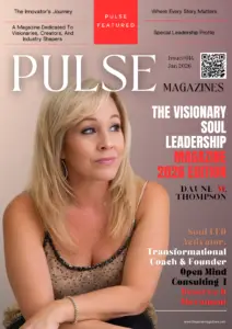 THE VISIONARY SOUL LEADERSHIP MAGAZINE 2026 EDITION